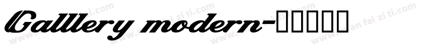 Galllery modern字体转换